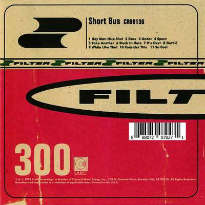 #ad Short Bus by Filter CD 1995 $2.00