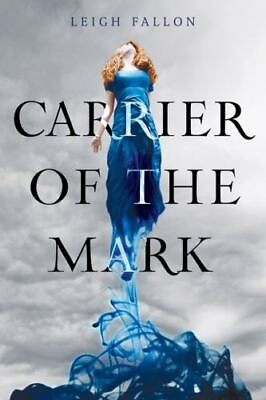 #ad Carrier of the Mark Carrier of the Mark 1 Fallon Leigh $4.08