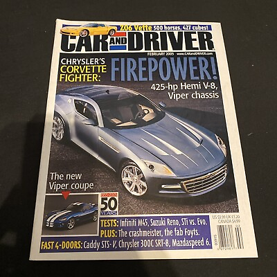 #ad 2005 February Car And Driver Magazine 425 Hp Hemi V 8 Viper Chassis $15.00