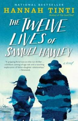 #ad The Twelve Lives of Samuel Hawley: A Novel Paperback By Tinti Hannah GOOD $3.73
