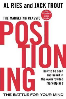 #ad Positioning: The Battle for Your Mind Paperback By Al Ries GOOD $4.81