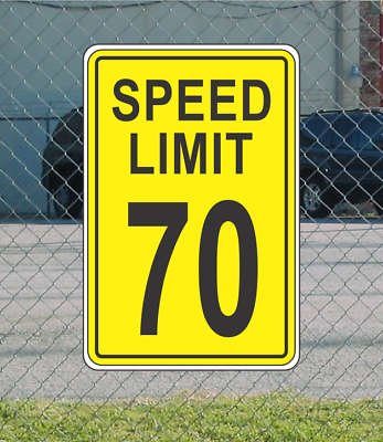 #ad Yellow Speed Limit 70 Metal Sign for Street Road Highway Parking Lot 12quot;x18quot; mph $22.45