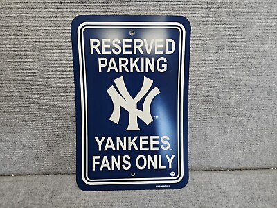 #ad New York Yankees Vinyl Navy Blue Sign quot;Reserved Parking Yankees Fans Onlyquot; 12x18 $18.90