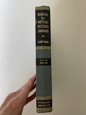 #ad Vintage Medical Book 1963 Manual For Medical Record Librarians Huffman $14.96