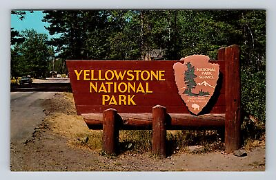 #ad Yellowstone National Park Park Sign Dept of Interior Antique Vintage Postcard $7.99