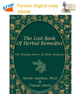 #ad #ad The Lost Book Of Herbal Remedies By Claude Davis amp; Nicole Apelian PAPER LESS $6.64