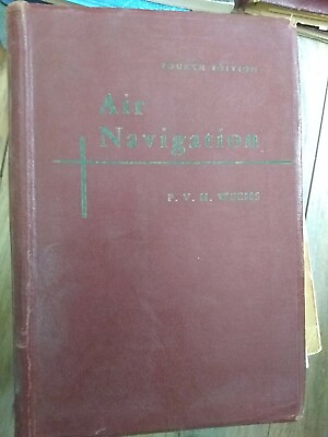 #ad quot;Air Navigationquot; by P.V.H. Weems. HC 4th Edition 1st Impression 1955 Aviation $35.00