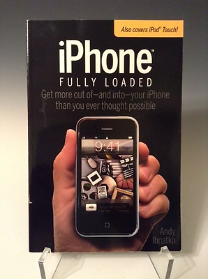 #ad IPhone Fully Loaded : Get More Our of and into Your iPhone Than You 226 $5.90