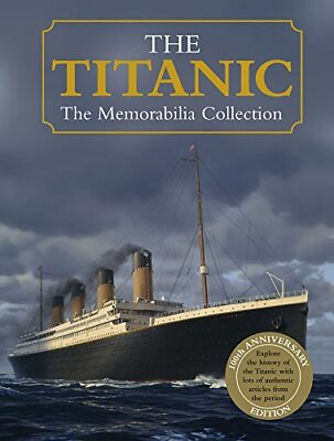 #ad The Titanic The Memorabilia Collection by Igloo Books Ltd Book The Fast Free $8.67
