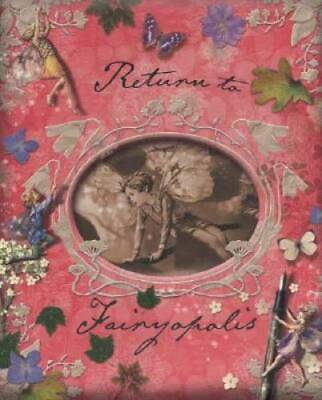 #ad Return to Fairyopolis Flower Fairies Hardcover By Cicely Mary Barker GOOD $11.92