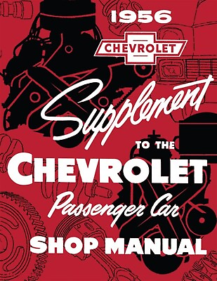 #ad 1956 Chevrolet Passenger Car Shop Manual $22.44