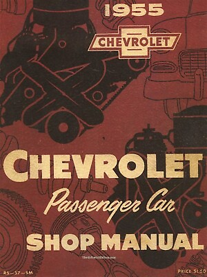 #ad 1955 Chevy Passenger Car Shop Manual $28.11