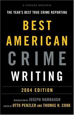 #ad The Best American Crime Writing: 2004 Edition: The Year#x27;s Best True Crime Report $9.06