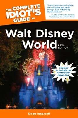 #ad The Complete Idiot#x27;s Guide to Walt Disney World by Doug Ingersoll: Used $13.66