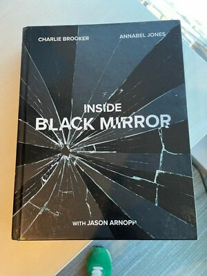 #ad Inside Black Mirror Hardcover – by Jason BrookerCharlieJones AnnabelArnop $14.99