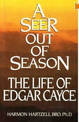 #ad A Seer out of Season: The Life of Edgar Cayce Hardcover GOOD $5.80