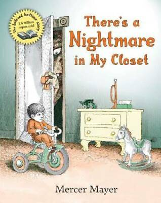 #ad There#x27;s a Nightmare in My Closet Hardcover By Mayer Mercer GOOD $3.78