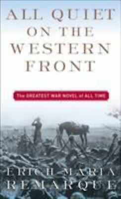All Quiet on the Western Front: A Novel by Erich Maria Remarque $4.58