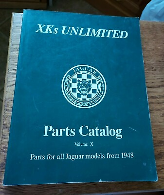 #ad 1994 XKs Unlimited Jaguar Parts Catalog Volume X Models from 1948 $13.25