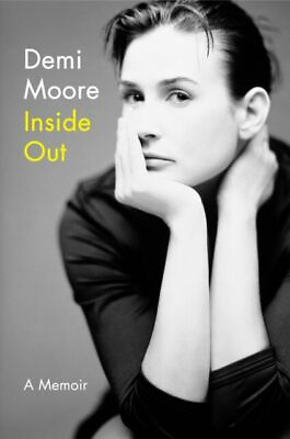 #ad Inside Out: A Memoir 9780062049537 Demi Moore hardcover $4.09