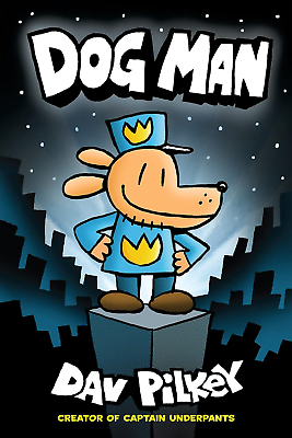 #ad Dog Man: a Graphic Novel Dog Man #1 : from the Creator of Captain Underpants $16.24