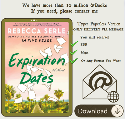 #ad Expiration Dates: A Novel by Rebecca Serle $7.64