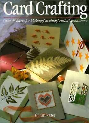 #ad Card Crafting: Over 45 Ideas For Making Greeting Cards amp; Stationery GOOD $4.12