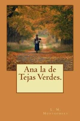 #ad Ana la de Tejas Verdes Spanish Edition Paperback GOOD $4.39