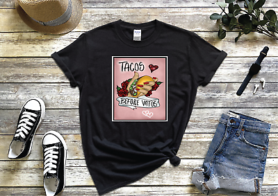 #ad Tacos Before Vatos Funny Mexican Loteria Theme T shirt Perfect Gift Pink $9.99