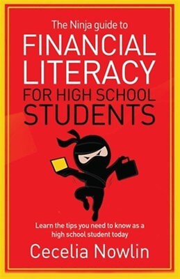 #ad The Ninja Guide to Financial Literacy for High School Students: Learn the tip... $13.47
