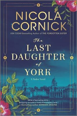 #ad THE LAST DAUGHTER OF YORK by Cornick Nicola paperback $4.47