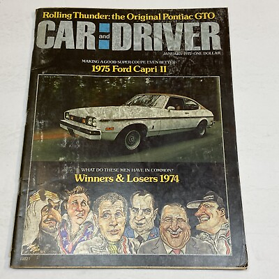 #ad Car and Driver Magazine Jan 1975 Ford Capri II Pontiac GTO Winners Loser Audi 50 $10.99