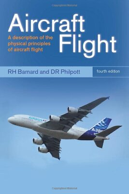 #ad Aircraft Flight: A Description of the ... by D. R. Philpott Paperback softback $23.18