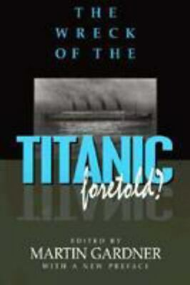 #ad The Wreck of the Titanic Foretold? $6.65