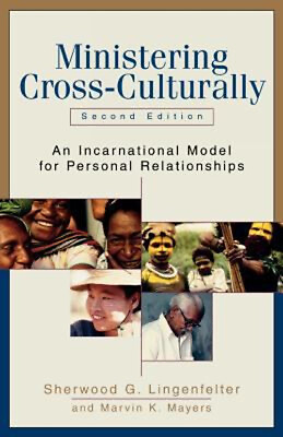 #ad Ministering Cross Culturally : An Incarnational Model for Persona $5.76