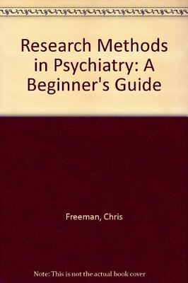 #ad Research Methods in Psychiatry: A Beginner#x27;s Guide By Chris Free $36.49