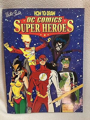 #ad How to Draw DC Comics Super Heroes Walter Foster 1998 Large Magazine Format $23.95