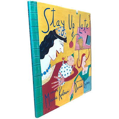 #ad Stay up Late Pictures by Maira Kalman From a Song by David Byrne Hardcover $45.00