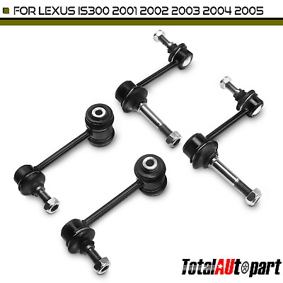 #ad 4pcs Stabilizer Sway Bar Links for Lexus IS300 2001 2005 L6 3.0L Front amp; Rear $56.99