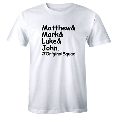 #ad Matthew Mark Luke John Original Squad Men#x27;s Shirt Christian Religious Faith Tee $13.49