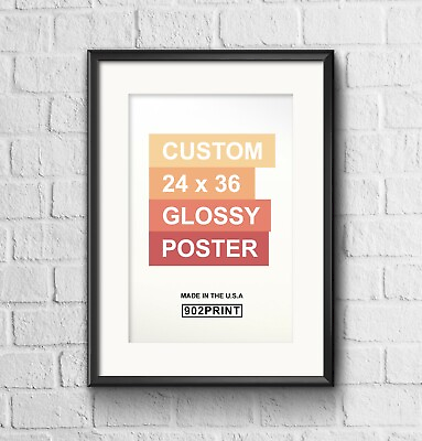 #ad #ad Custom Printed Poster 24”x36quot; Glossy Photo Paper *YOUR OWN DESIGN* 24 X 36 Inch $22.98