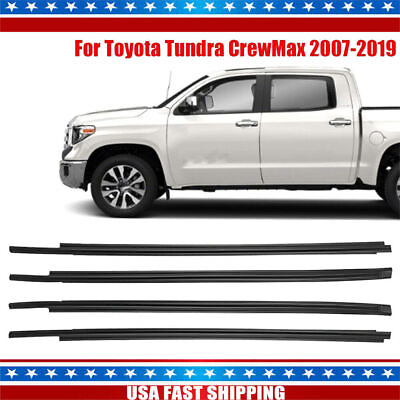 #ad Fits Toyota Tundra CrewMax 2007 18 Window Moulding Weatherstrip Seal Belt Strip $29.69