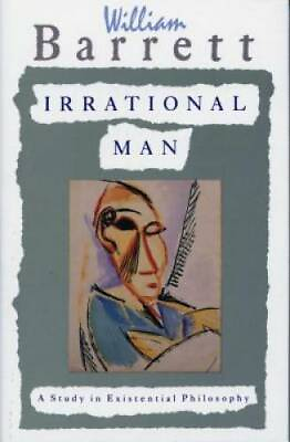 #ad Irrational Man: A Study in Existential Philosophy Paperback GOOD $4.30