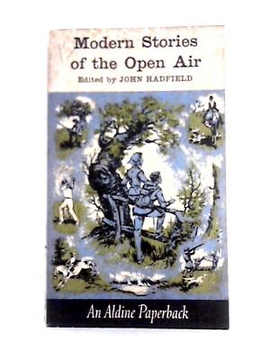 #ad Modern Stories of the Open Air John Hadfield Ed 1962 ID:62565 $15.63