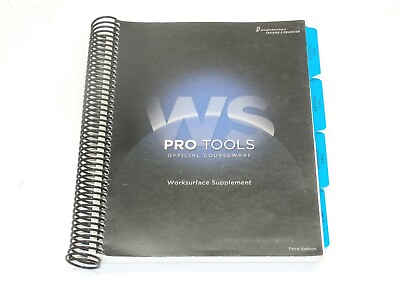 #ad Pro Tools Worksurface Guide Official Courseware Supplement 3rd Edition $35.99