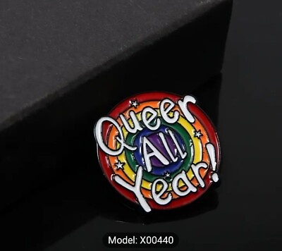 #ad Queer All Year Rainbow Gay Queer LGBTQ Pride Brooch Hat Lapel Pin $5.99
