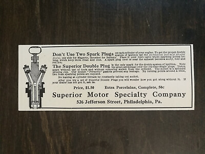 #ad Vintage 1910 Double Spark Plug Superior Motor Specialty Company Original Ad 1221 $6.99