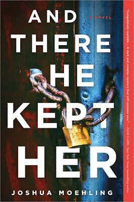 #ad And There He Kept Her: A Novel Ben Packard 1 Paperback GOOD $3.97