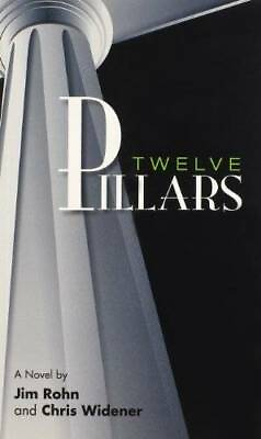 #ad Twelve Pillars Paperback By Jim Rohn GOOD $5.12
