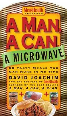 #ad A Man a Can a Microwave: 50 Tasty Meals You Can Nuke in No Time Man a GOOD $4.20
